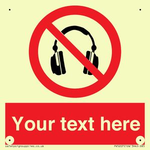 Custom No Headphones Sign